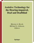 Assistive Technology for the Hearing-impaired, Deaf and Deafblind - eBook
