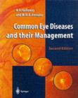 Common Eye Diseases and Their Management - Book