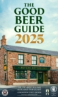 The Good Beer Guide 2025 : Coronation Street Edition - Book