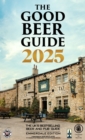 The Good Beer Guide 2025 : Emmerdale Edition - Book