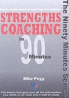 Strengths Coaching in 90 Minutes - Book