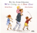 We're Going on a Bear Hunt in Turkish and English - Book