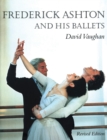 Frederick Ashton and His Ballets - Book