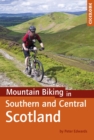 Mountain Biking in Southern and Central Scotland - Book