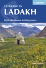 Trekking in Ladakh : Eight adventurous trekking routes - Book