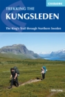 Trekking the Kungsleden : The King's Trail through Northern Sweden - Book
