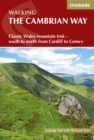 The Cambrian Way : Classic Wales mountain trek - south to north from Cardiff to Conwy - Book
