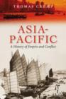 Asia-Pacific : A History of Empire and Conflict - Book
