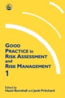 Good Practice in Risk Assessment and Management 1 - Book