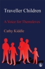 Traveller Children : A Voice for Themselves - Book