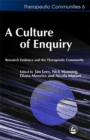 A Culture of Enquiry : Research Evidence and the Therapeutic Community - Book
