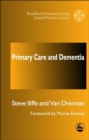 Primary Care and Dementia - Book