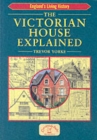 The Victorian House Explained - Book