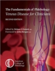 Fundamentals of Phlebology: Venous Disease for Clinicians - Book