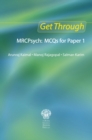 Get Through MRCPsych: MCQs for Paper 1 - eBook