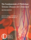 Fundamentals of Phlebology: Venous Disease for Clinicians - eBook