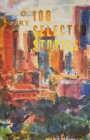 100 Selected Stories - Book