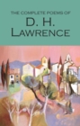The Complete Poems of D.H. Lawrence - Book