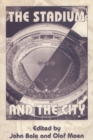 The Stadium and the City - Book