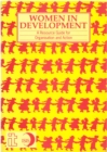 Women in Development : A resource guide for organisation and action - Book