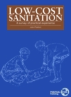 Low-Cost Sanitation : A survey of practical experience - Book