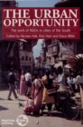 The Urban Opportunity : The work of NGOs in cities of the South - Book