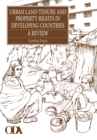 Urban Land Tenure and Property Rights in Developing Countries : A review - Book