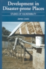 Development in Disaster-Prone Places : Studies of vulnerability - Book
