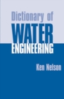 Dictionary of Water Engineering - Book