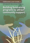 Building Fundraising Programs to Attract Community Support - Book