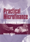 Practical Microfinance : A training manual - Book