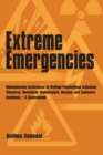 Extreme Emergencies : Humanitarian assistance to civilian populations following chemical, biological, radiological, nuclear and explosive incidents -- a sourcebook - Book