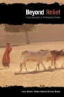 Beyond Relief : Food Security in Protracted Crises - Book