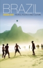 Brazil Inside Out : People, politics and culture - Book