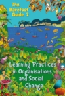 The Barefoot Guide to Learning Practices in Organisations and Social Change - Book
