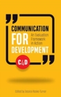 Communication for Development : An evaluation framework in action - Book
