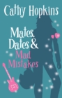 Mates, Dates and Mad Mistakes - Book
