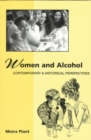 Women and Alcohol : Contemporary and Historical Perspectives - Book