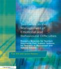 Teamwork in the Management of Emotional and Behavioural Difficulties : Developing Peer Support Systems for Teachers in Mainstream and Special Schools - Book