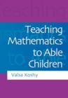 Teaching Mathematics to Able Children - Book