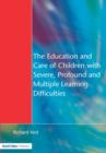 The Education and Care of Children with Severe, Profound and Multiple Learning Disabilities : Musical Activities to Develop Basic Skills - Book