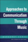 Approaches to Communication through Music - Book