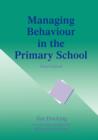 Managing Behaviour in the Primary School - Book