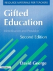 Gifted Education : Identification and Provision - Book