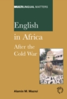 English in Africa : After the Cold War - eBook