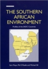 The Southern African Environment : Profiles of the SADC Countries - Book