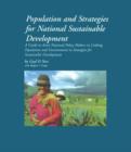 Population and Strategies for National Sustainable Development : A guide to assist national policy makers in linking population and environment in strategies for development - Book