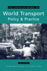 The Earthscan Reader on World Transport Policy and Practice - Book