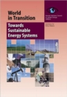 World in Transition 3 : Towards Sustainable Energy Systems - Book