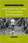 The Earthscan Reader on International Trade and Sustainable Development - Book